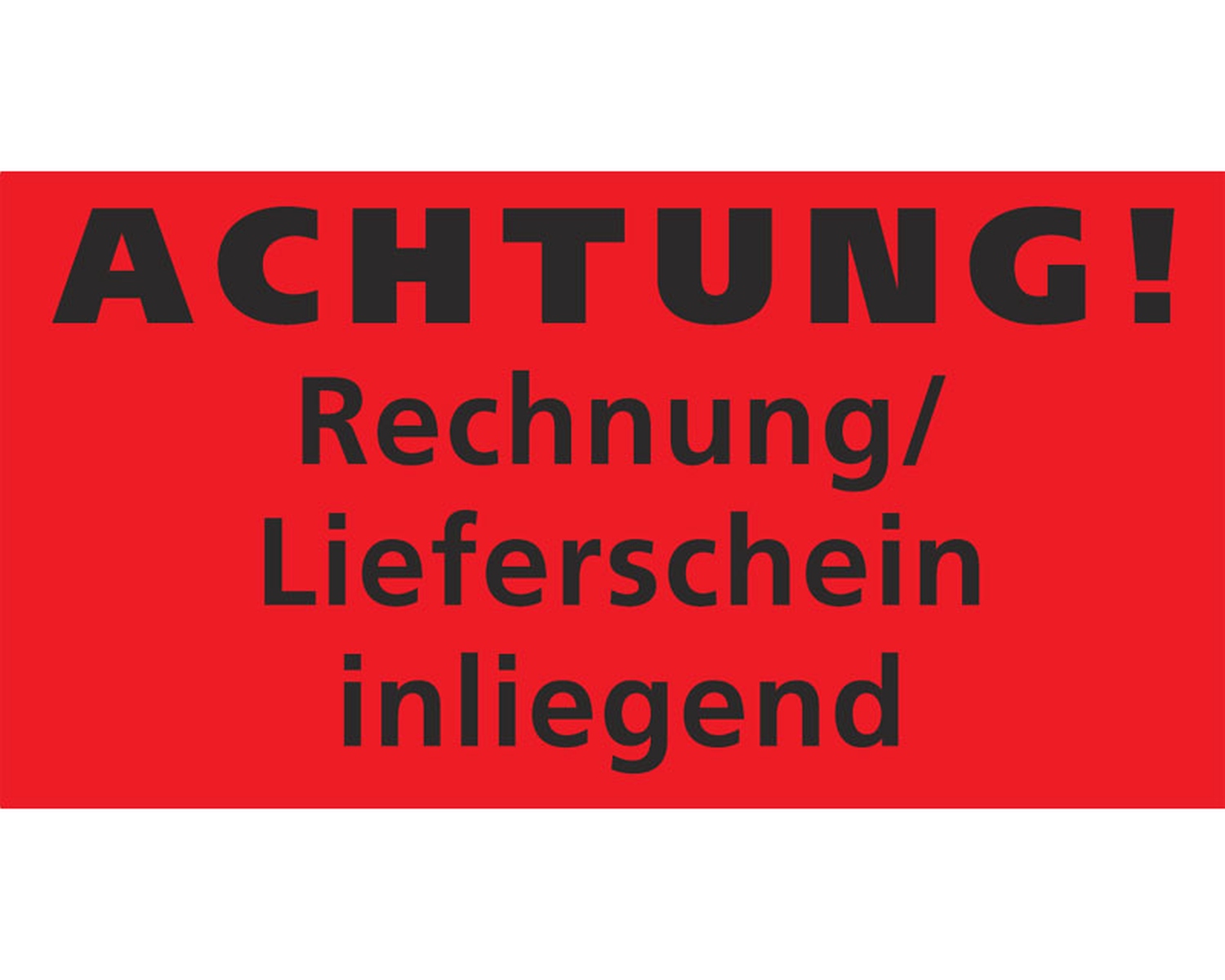 DA-0008 Hinweisetiketten Warnetiketten rot RECHNUNG /LS. INLIEGEND, 145x76mm, 1000 Stk. – Bild 1